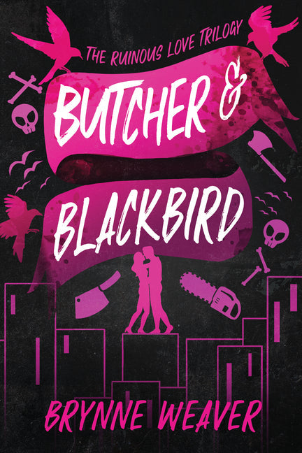 Butcher & Blackbird: The Ruinous Love Trilogy (Ruinous Love Trilogy #1) - MO Corrections Bookstore
