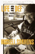 Life and Def: Sex, Drugs, Money, + God - MO Corrections Bookstore