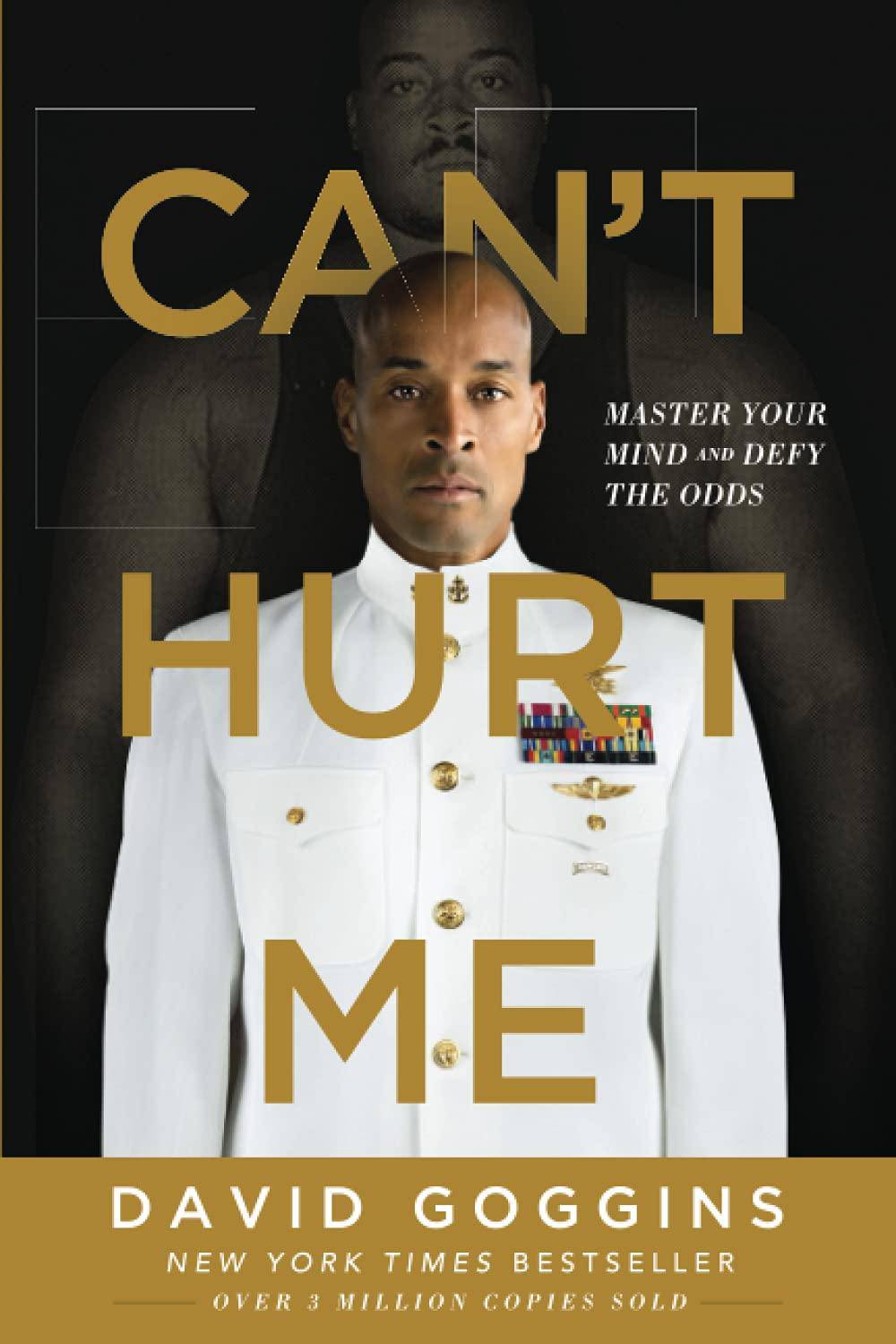 Can't Hurt Me: Master Your Mind and Defy the Odds - MO Corrections Bookstore