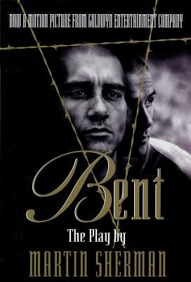 Bent: The Play Paperback Applause Books