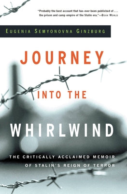 Journey Into the Whirlwind Paperback Mariner Books