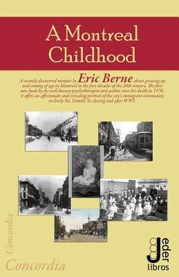 A Montreal Childhood Paperback Createspace Independent Publishing Platform