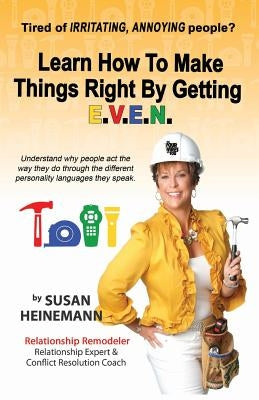 Learn How to Make Things Right by Getting E.V.E.N. Paperback S&b Services