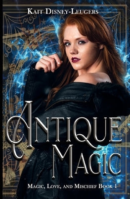 Antique Magic by Disney-Leugers, Kait