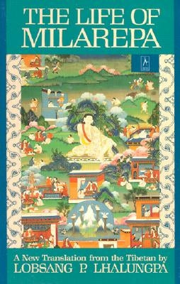 The Life of Milarepa: A New Translation from the Tibetan Paperback Penguin Books