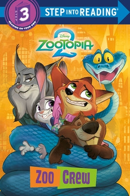 Zoo Crew (Disney Zootopia 2) by Random House Disney