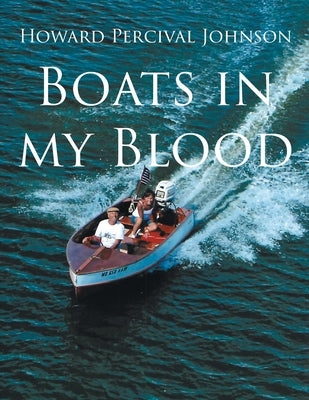 Boats in my Blood Paperback Newman Springs