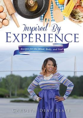 Inspired By Experience Paperback Xulon Press