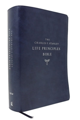 Niv, Charles F. Stanley Life Principles Bible, 2nd Edition, Leathersoft, Blue, Thumb Indexed, Comfort Print: Holy Bible, New International Version Bible Thomas Nelson