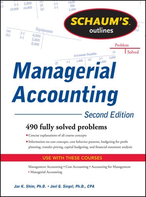 Schaum's Outline of Managerial Accounting Paperback McGraw-Hill Companies