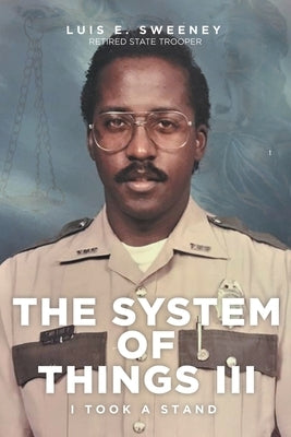 The System of Things III: I Took a Stand Paperback Fulton Books