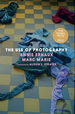 The Use of Photography Paperback Seven Stories Press