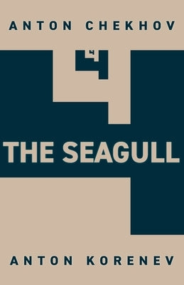 The Seagull Paperback Anton Korenev Entertainment