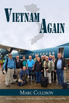 Vietnam...Again Paperback Imzadi Publishing, LLC