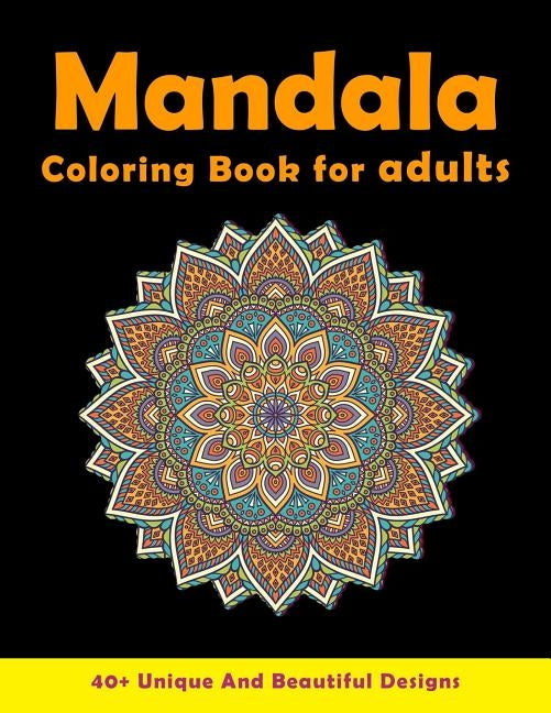 Mandala Coloring Book For Adults: Relaxing Patterns For Stress Relief by Rose, Cathy