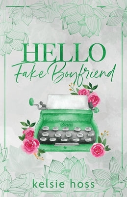 Hello Fake Boyfriend Paperback Curvy Girl Romance