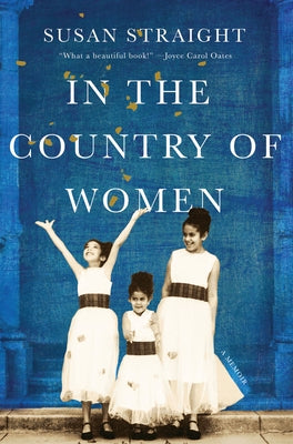 In the Country of Women: A Memoir Paperback Catapult