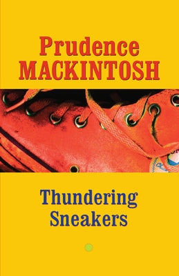 Thundering Sneakers Paperback University of Texas Press