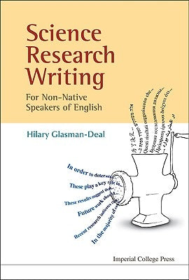 Science Research Writing for Non-Native Speakers of English Paperback Imperial College Press