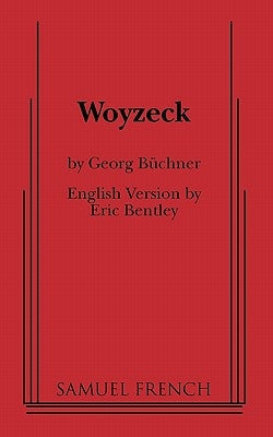 Woyzeck Paperback Samuel French, Inc.