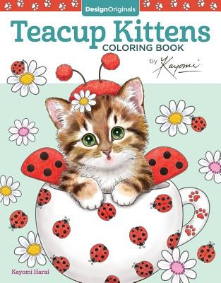 Teacup Kittens Coloring Book Paperback Design Originals