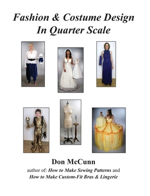 Fashion & Costume Design in Quarter Scale Paperback Design Enterprises of San Francisco