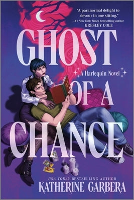 Ghost of a Chance: A Spicy Cozy Paranormal Romcom by Garbera, Katherine