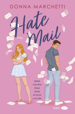 Hate Mail by Marchetti, Donna