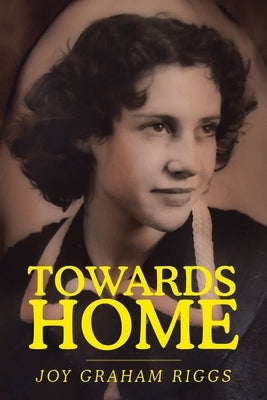 Towards Home Paperback Liferich