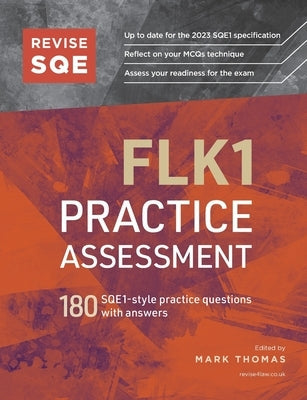 Revise SQE FLK1 Practice Assessment: 180 SQE1-style questions with answers Paperback Fink Publishing Limited