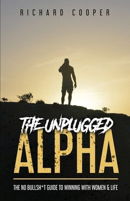 The Unplugged Alpha Paperback Entrepreneurs in Cars