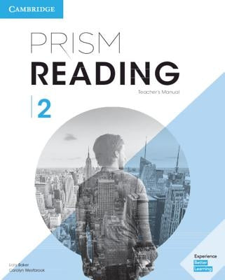 Prism Reading Level 2 Teacher's Manual Paperback Cambridge University Press