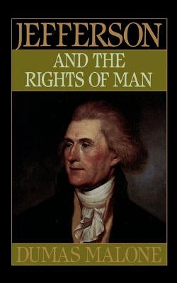 Jefferson and the Rights of Man - Volume II Paperback Back Bay Books