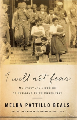 I Will Not Fear: My Story of a Lifetime of Building Faith Under Fire Paperback Fleming H. Revell Company