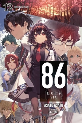 86--Eighty-Six, Vol. 12 (Light Novel): Holy Blue Bullet Volume 12 by Asato, Asato