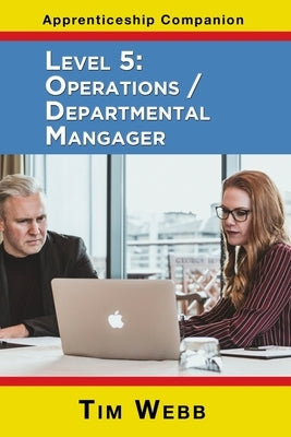 Level 5 Operations / Departmental Manager Paperback Choir Press