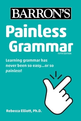 Painless Grammar Paperback Barrons Educational Services