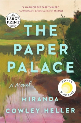 The Paper Palace (Reese's Book Club) by Cowley Heller, Miranda
