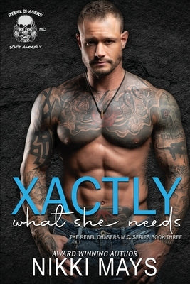 Xactly What She Needs Paperback Kingston Publishing Company