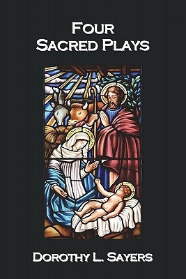 Four Sacred Plays Paperback Oxford City Press