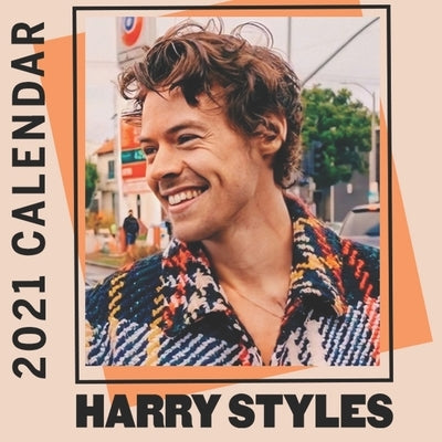 Harry Styles: 2021-2022 Calendar - 12 months - 8.5 x 8.5 glossy paper Paperback Independently Published