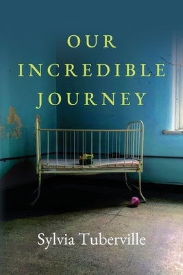 Our Incredible Journey Paperback Palmetto Publishing