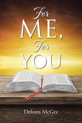 For ME, For YOU Paperback Christian Faith Publishing