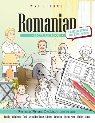 Romanian Picture Book: Romanian Pictorial Dictionary (Color and Learn) Paperback Createspace Independent Publishing Platform