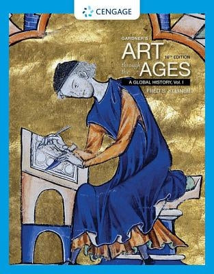Gardner's Art Through the Ages: A Global History, Volume I Paperback Cengage Learning