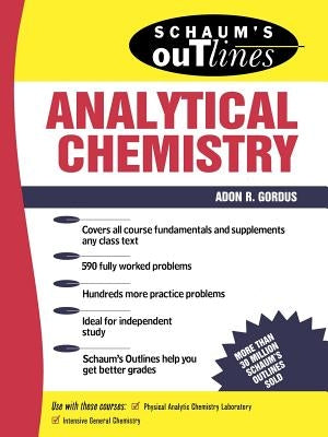 Schaum's Outline of Analytical Chemistry Paperback McGraw-Hill Companies
