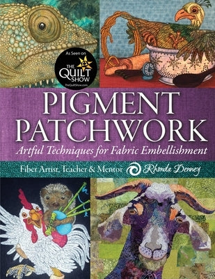 Pigment Patchwork Paperback Cap Rock Inspirations, LLC