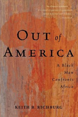 Out of America: A Black Man Confronts Africa Paperback Basic Books