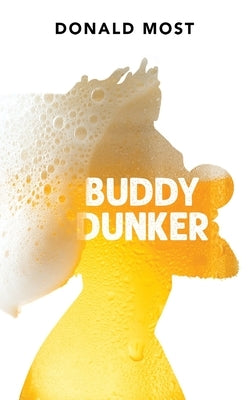 Buddy Dunker Paperback Austin Macauley