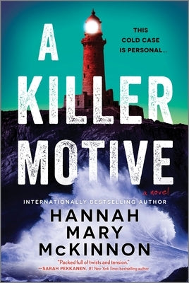 A Killer Motive by McKinnon, Hannah Mary